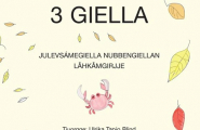 3 GIELLA - Julevsámegiella nubbengiellan låhkåmgirjje