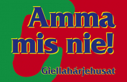 Amma mis nie!