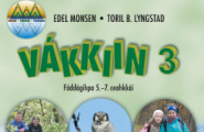 Vákkiin 3 - Fáddágihpa 5.-7. ceahkkái