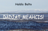 Dádjat meahcis!
