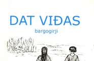 Dat viđas - Bargogirji