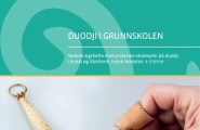 Duodji i grunnskolen 