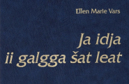 Ja idja ii galgga šat leat