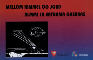 Mellom himmel og jord - Almmi ja eatnama gaskkas