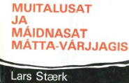 Muitalusat ja máidnasat Mátta-Várjjagis