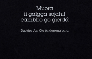 Muora ii galgga sojahit eambbo go gierdá