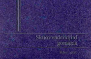 Skuovvadeddjiid gonagas